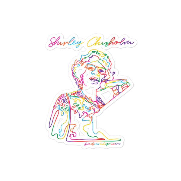 Shirley Chisholm: Kiss Cut Sticker - Color - Image 2