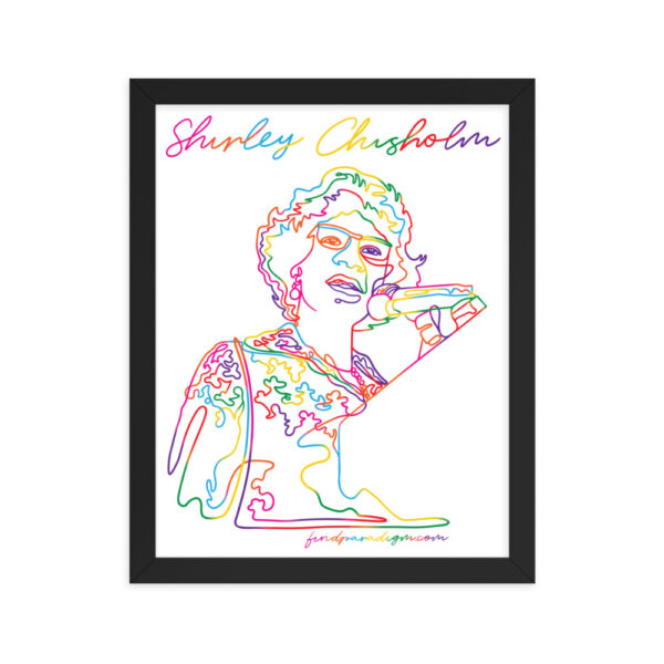 Shirley Chisholm: Framed Poster - Colorful Logo - Image 2